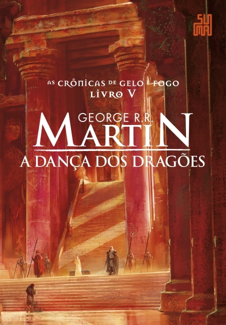 George R. R. Martin: A Dança dos Dragões (Paperback, Português language, 2015, Leya)