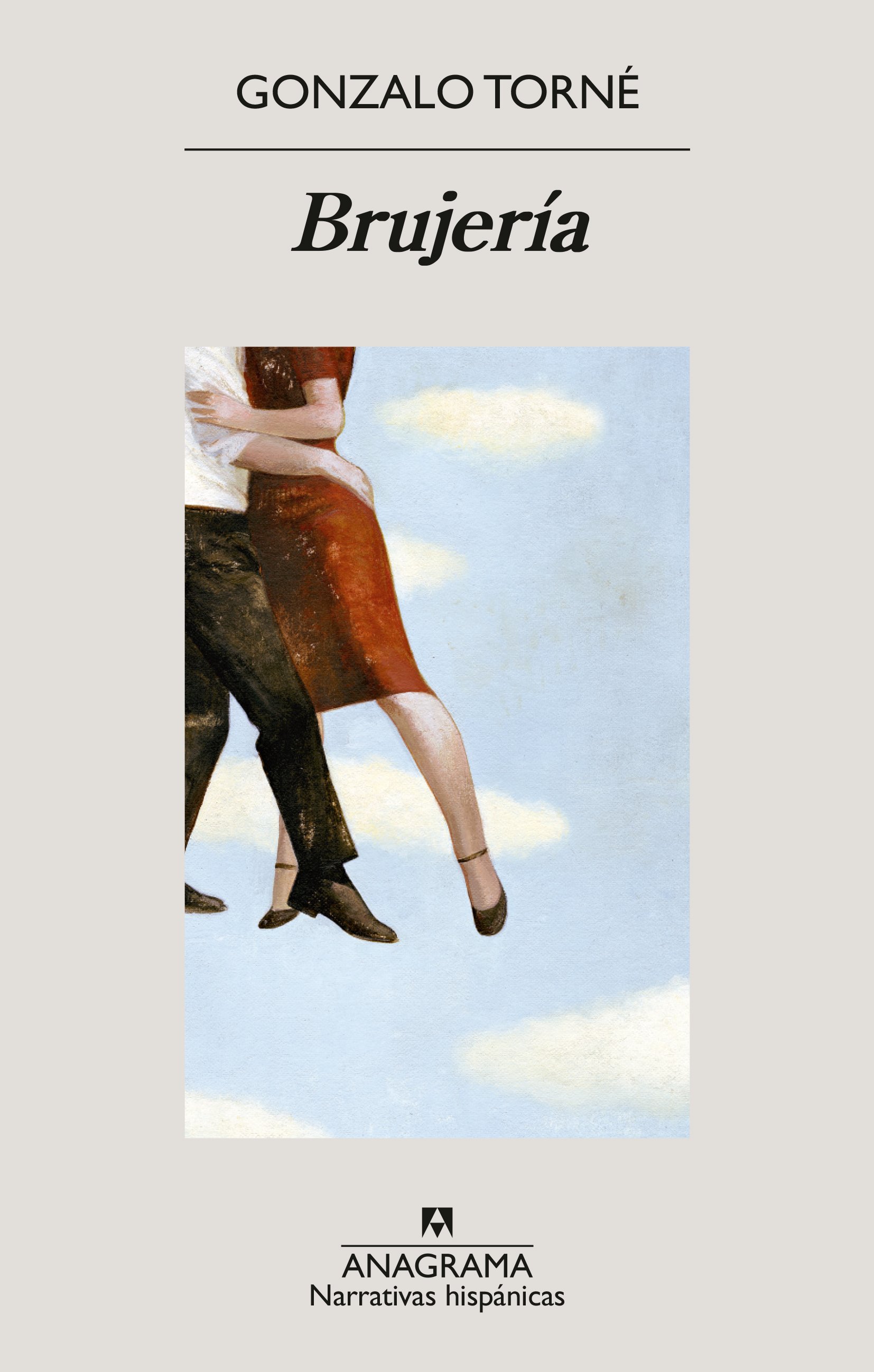 Gonzalo Torné: Brujería (Paperback, Spanish language, 2024, Editorial Anagrama)