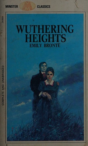 Emily Brontë, Emily Brontë: Wuthering Heights (Paperback, 1968, Minister Classics)