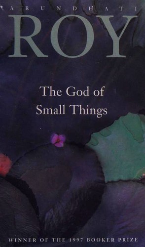 Arundhati Roy: The God of Small Things (Paperback, 1998, IndiaInk)