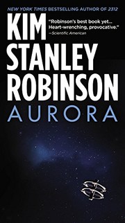 Kim Stanley Robinson: Aurora (2016, Orbit)