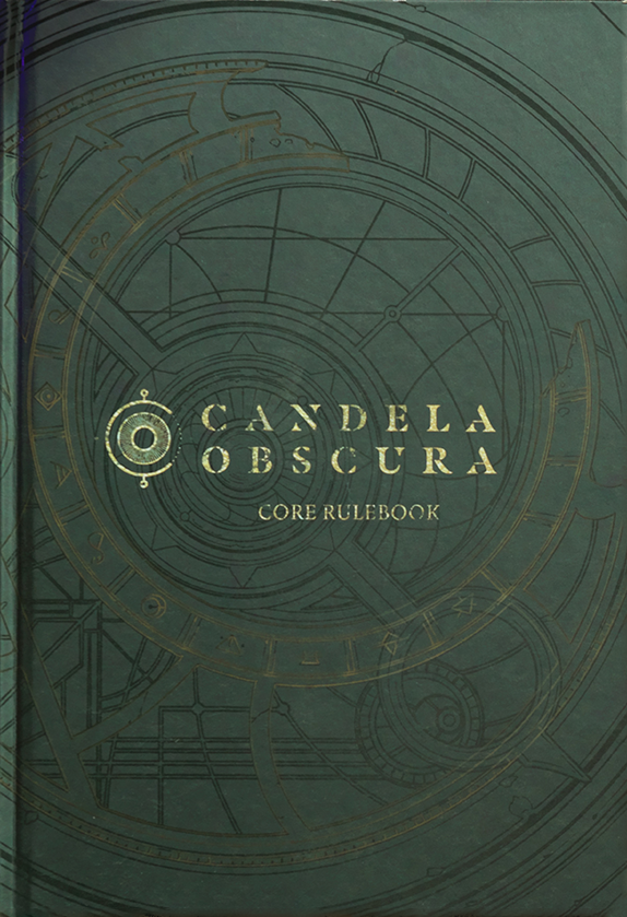 Spenser Starke, Rowan Hall, Karen Twelves: Candela Obscura (2023, Darrington Press LLC)