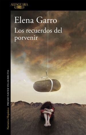 Elena Garro: Los recuerdos del porvenir (Paperback, Español language, 2019, ALFAGUARA)