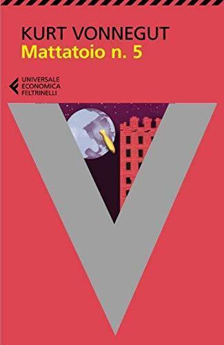 Kurt Vonnegut, L. Brioschi: Mattatoio n. 5 (Paperback, Italian language, 2017, Feltrinelli)