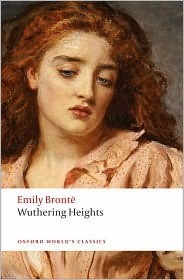 Emily Brontë, Emily Brontë: Wuthering Heights (Paperback, 2008, Oxford University Press)
