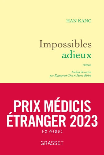 Kang Han: Impossibles adieux (Paperback, français language, 2023, Grasset)