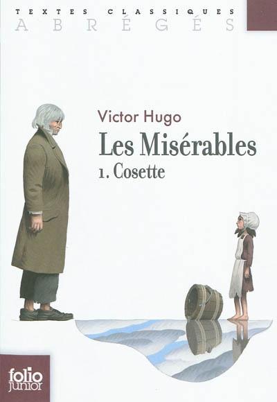 Victor Hugo: Les misérables (French language, 2011, Gallimard Jeunesse)
