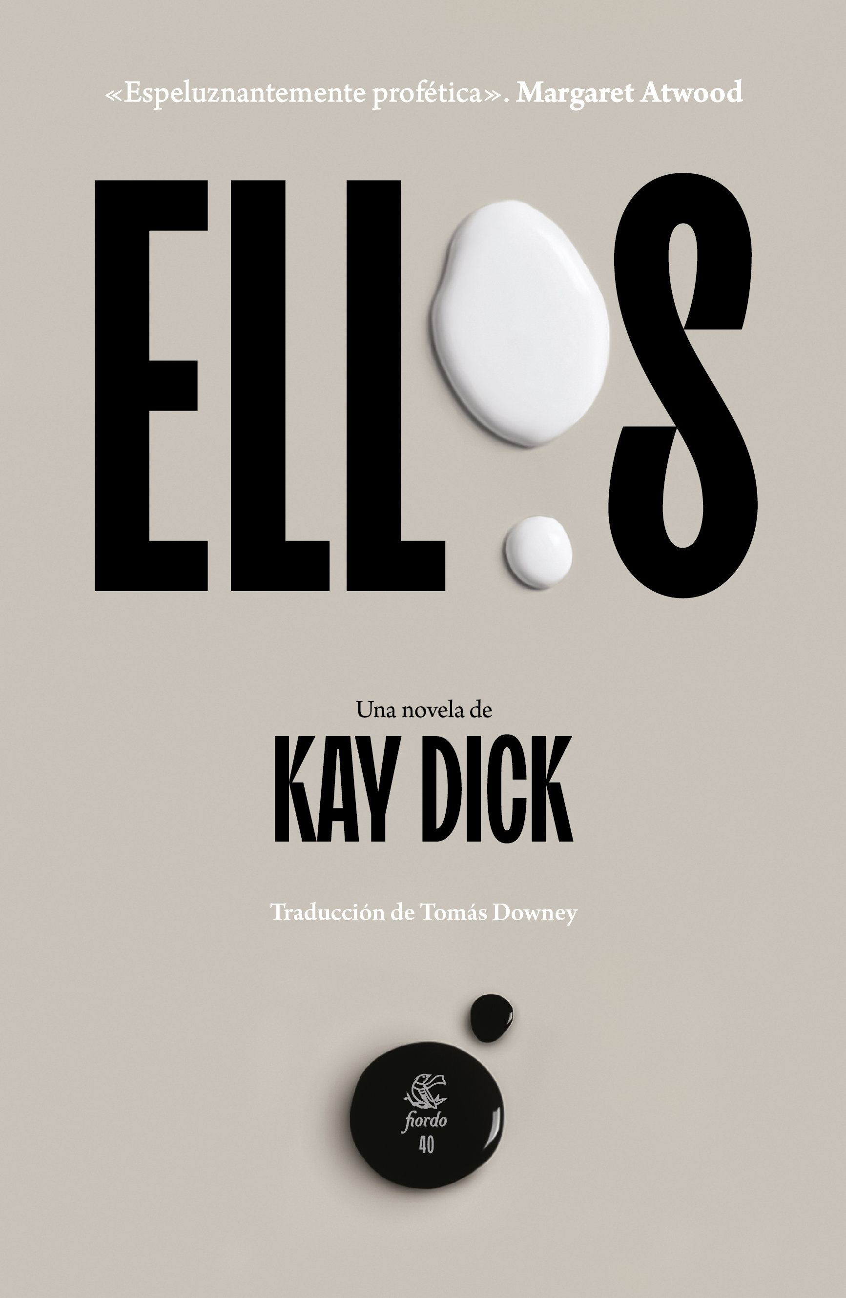 Kay Dick: Ellos (Paperback, Español language, 2023, Fiordo)