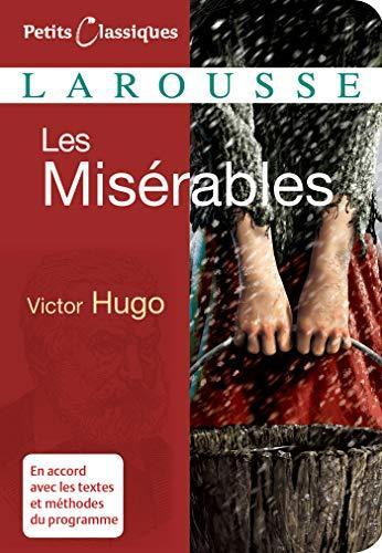 Victor Hugo: Les Miserables (French language, 2007, Éditions Larousse)