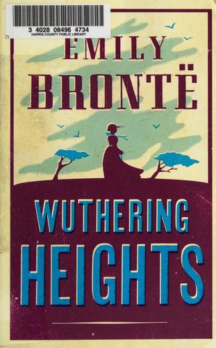 Emily Brontë, Emily Brontë: Wuthering Heights (Paperback, 2013, Alma Classics)