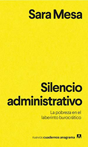 Sara Mesa: Silencio administrativo