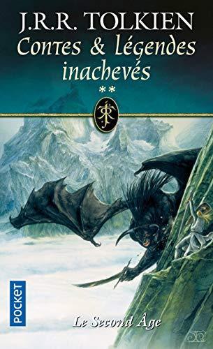 J. R. R. Tolkien, Christopher Tolkien(duplicate): Contes et légendes inachevés Tome 2 (French language, 2001, Presses Pocket)