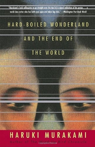 Haruki Murakami: Hard-Boiled Wonderland and the End of the World (1992, Penguin)