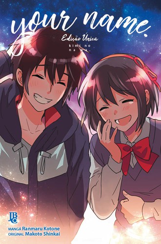 Makoto Shinkai (新津誠), Ranmaru Kotone: Your Name. (Paperback, Portuguese language, 2019, Editora JBC)