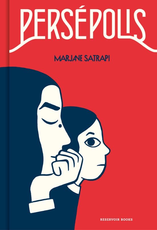 Marjane Satrapi, Marjane Satrapi: Persépolis (Hardcover, Español language, RESERVOIR BOOKS)