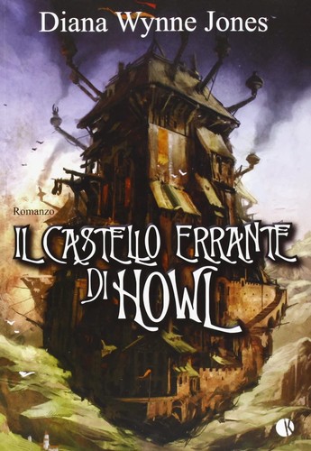 I. C. Salabert, Diana Wynne Jones, Gabriele Haefs: Il castello errante di Howl (Italian language, 2013, Kappalab)
