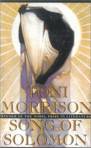 Toni Morrison: Song of Solomon (Rebound by Sagebrush)