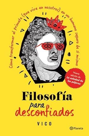 David Pastor: Filosofia para desconfiados