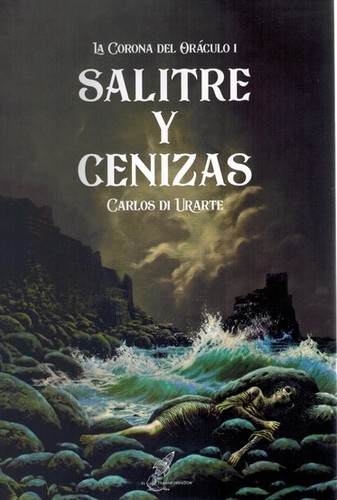 Carlos di Urarte: Salitre y cenizas (2025, Transbordador)