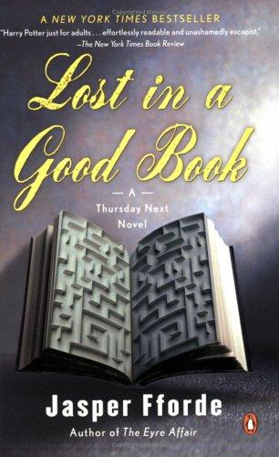 Jasper Fforde: Lost in a Good Book (Paperback, 2004, Penguin Books)