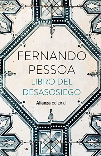 Manuel Moya, Fernando Pessoa: Libro del desasosiego (Hardcover, 2022, Alianza Editorial)