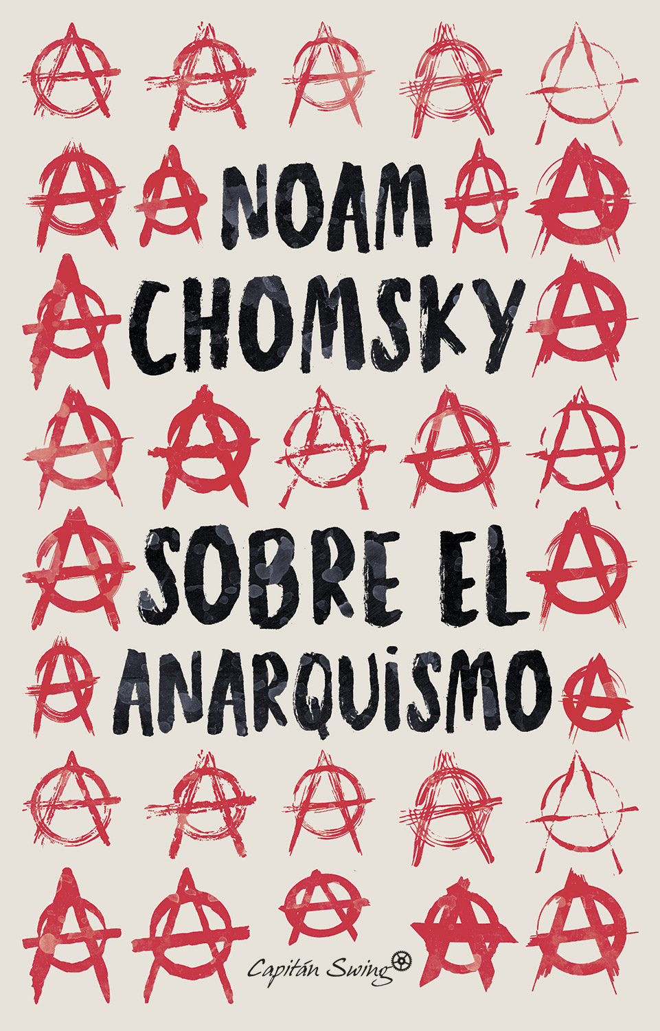 Noam Chomsky, Alejandro Gibert Abós: Sobre el anarquismo (Paperback, español language, Capitan Swing)