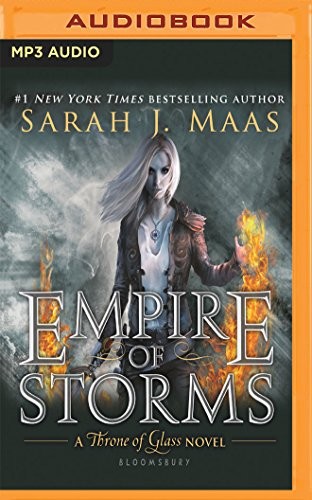 Elizabeth Evans, Sarah J. Maas: Empire of Storms (AudiobookFormat, 2017, Audible Studios on Brilliance, Audible Studios on Brilliance Audio)