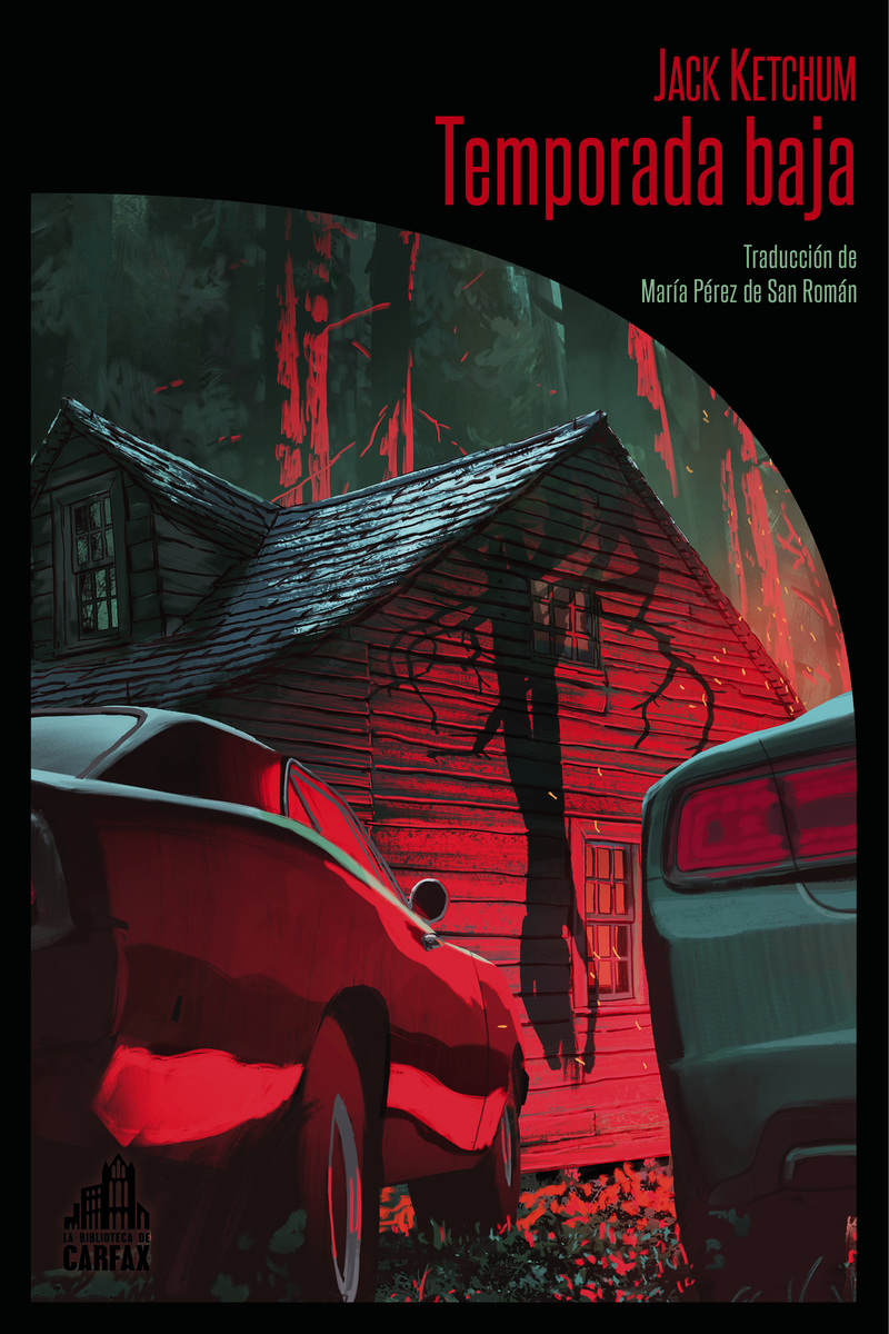 Jack Ketchum, María Pilar San Román: Temporada baja (Paperback, Spanish language, 2024, La Biblioteca de Carfax)
