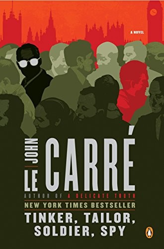 John le Carré: Tinker, Tailor, Soldier, Spy (2011, Penguin Books)