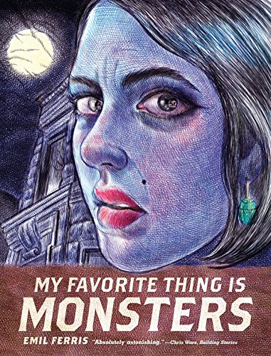 Emil Ferris: My Favorite Thing Is Monsters (2019, Norton & Company, Incorporated, W. W.)