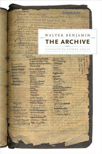 Walter Benjamin: The Archive (Hardcover, 2007, Verso)