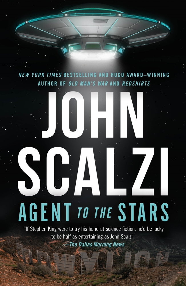 John Scalzi: Agent to the Stars (2008, Tor)