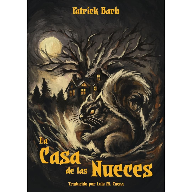 Patrick Barb: La Casa de las Nueces (Paperback, Español language, 2026, Dimensiones Ocultas)