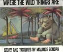 Maurice Sendak: Where the Wild Things Are (Caldecott Collection) (1999, Tandem Library)