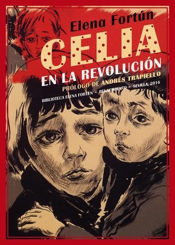 Elena Fortún: Celia en la revolución (Spanish language, 2016)