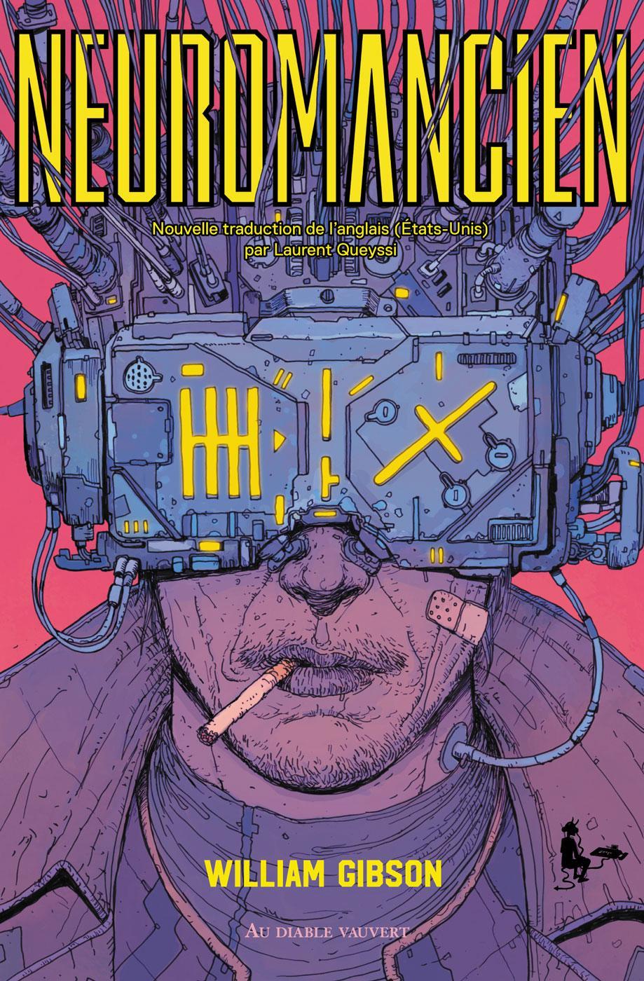 William Gibson (unspecified): Neuromancien (French language, 2020, Au Diable Vauvert)