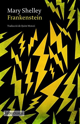 Mary Shelley, Quim Monzó: Frankenstein (Paperback, labutxaca)