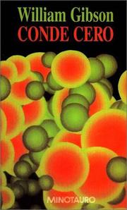 William F. Gibson (duplicate): Conde Cero (Paperback, Spanish language, 1998, Minotauro)