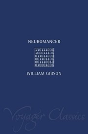 William Gibson (unspecified): Neuromancer (Voyager Classics) (Voyager)