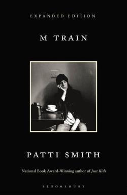 Patti Smith: M Train (Paperback, BLOOMSBURY, Bloomsbury Publishing PLC)