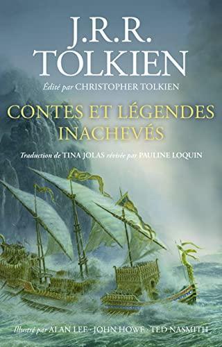 J. R. R. Tolkien, Christopher Tolkien(duplicate): Contes et légendes inachevés (French language, 2022, Christian Bourgois)