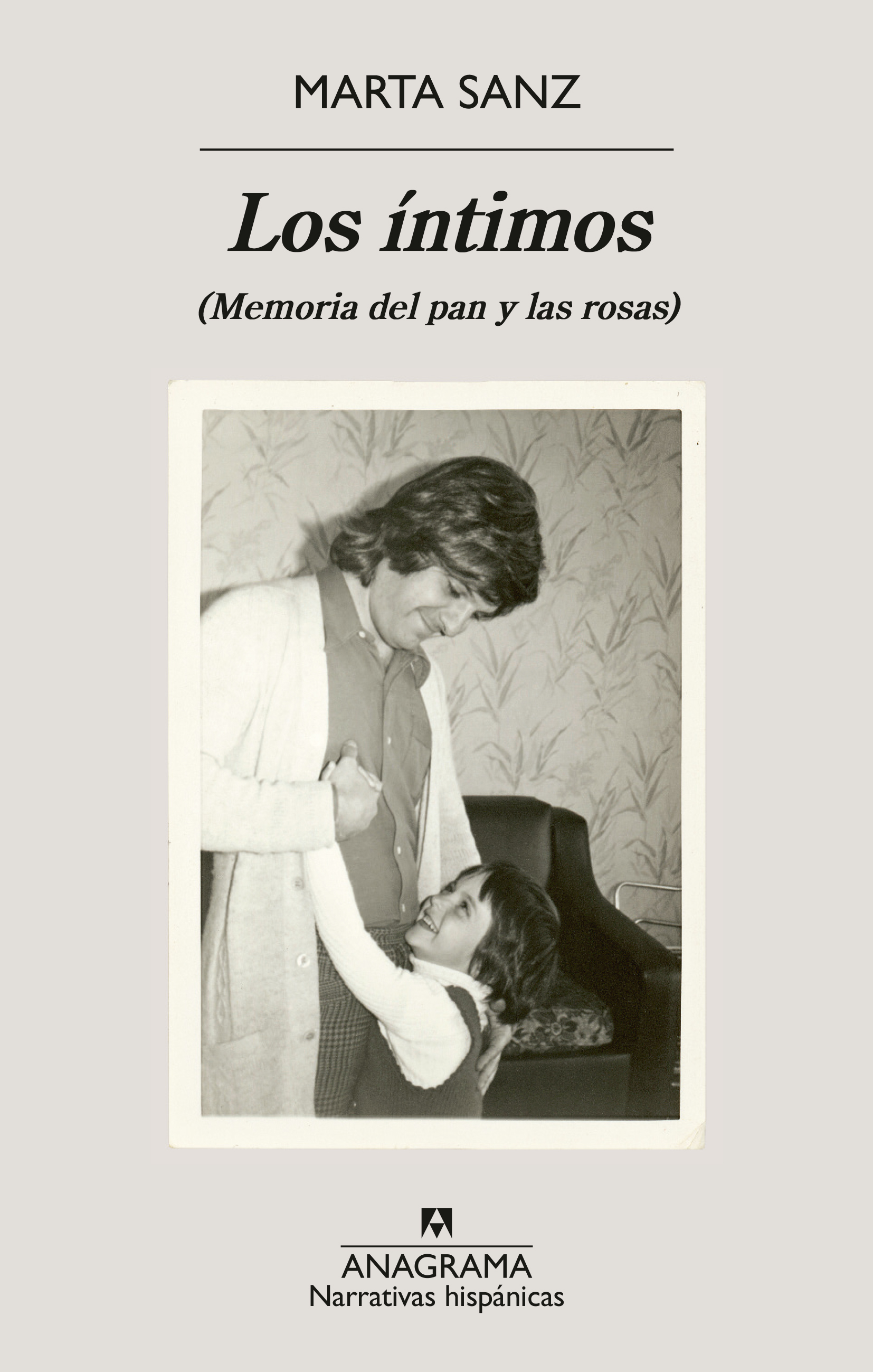 Marta Sanz: Los íntimos (Anagrama)