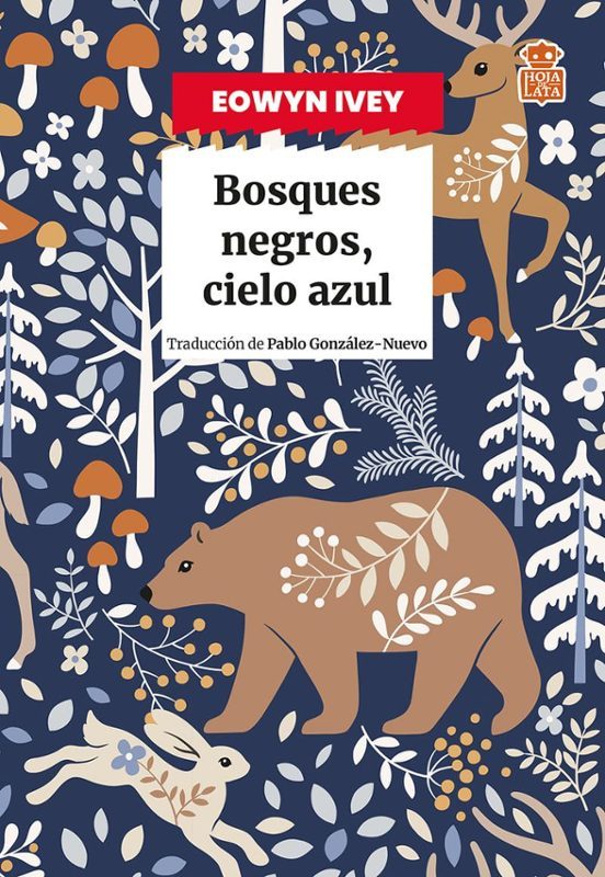 Bosques negros, cielo azul (Paperback, Español language, 2025, Hoja de Lata)