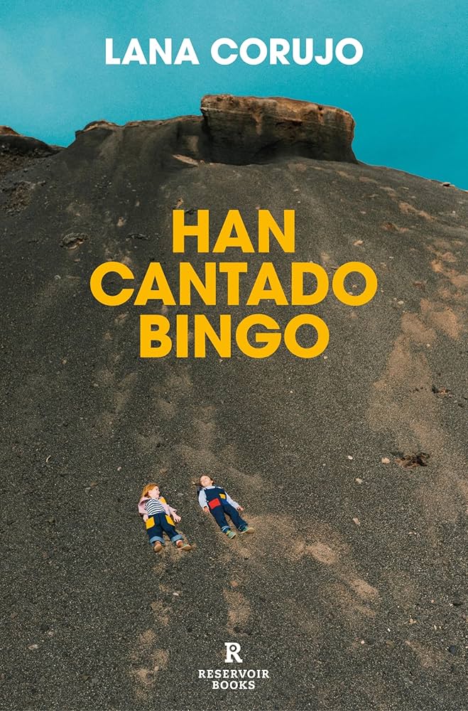 Lana Corujo: Han Cantado Bingo/ They Called Bingo