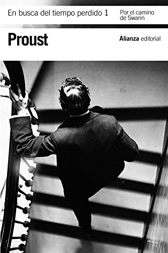 Marcel Proust, Pedro Salinas: En busca del tiempo perdido, 1 (Paperback, Alianza Editorial)