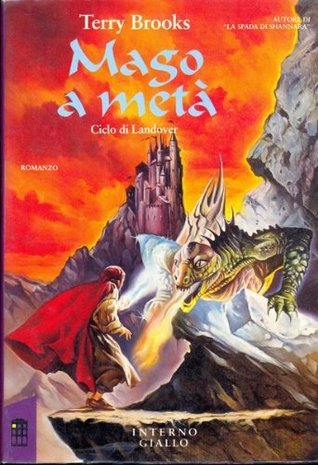 Terry Brooks: Mago a metà (Hardcover, Italiano language, 1992, Mondadori)