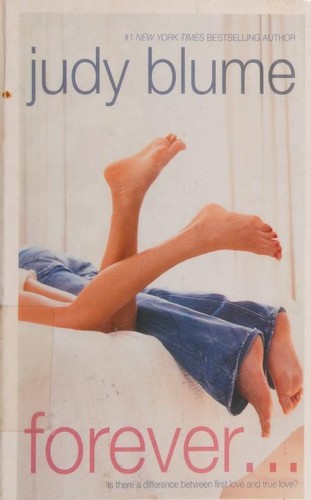 Judy Blume: Forever (Hardcover, 2007, FollettBound Platinum)