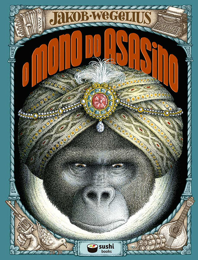 Moisés Barcia Rodríguez, Jakob Wegelius: O mono do asasino (Hardcover, galego language, 2023, Sushi Books)