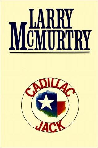 Larry McMurtry: Cadillac Jack (AudiobookFormat, 1986, Books on Tape, Inc.)