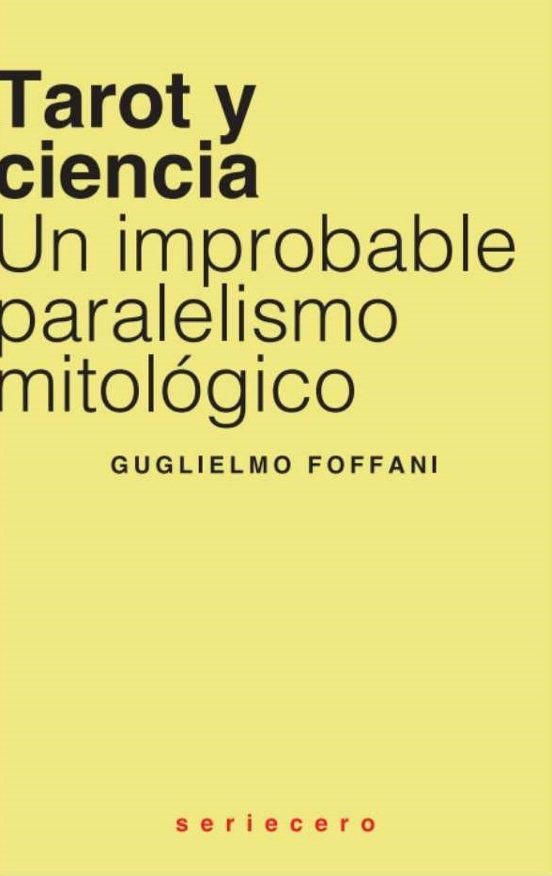 Guglielmo Foffani: Tarot y ciencia (Paperback, Español language, BAUPLAN)